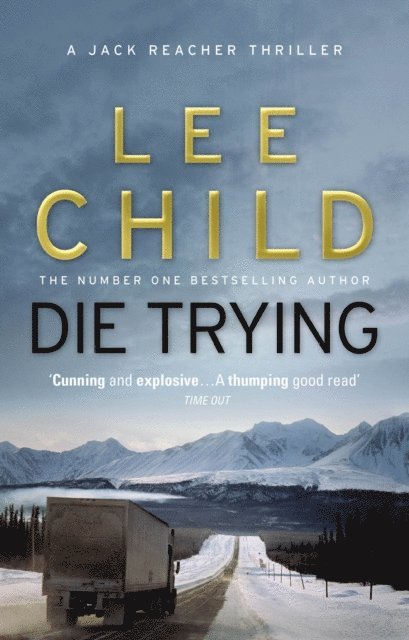 Lee Child - Die Trying, E-bok