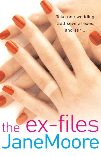 Jane Moore - Ex-Files, E-bok