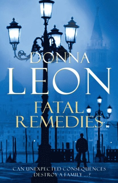 Donna Leon - Fatal Remedies, E-bok