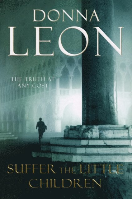 Donna Leon - Suffer the Little Children, E-bok