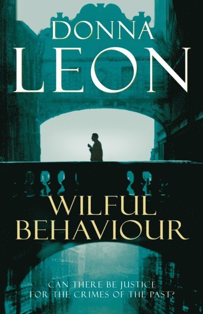 Donna Leon - Wilful Behaviour, E-bok