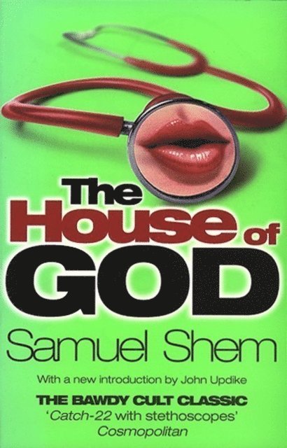Samuel Shem - House Of God, E-bok