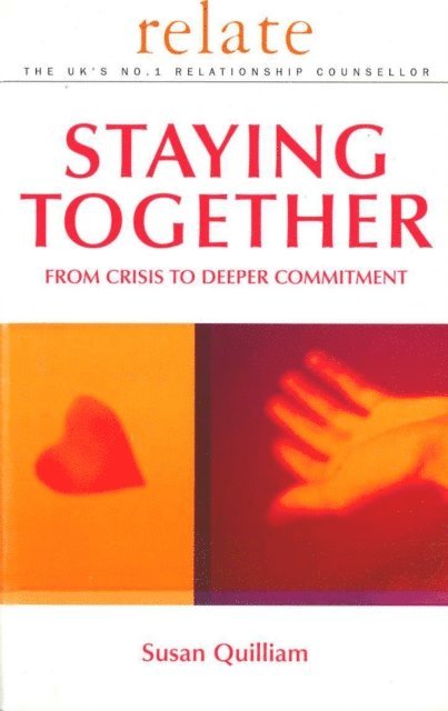 Relate, Susan Quilliam - Relate Guide To Staying Together, E-bok
