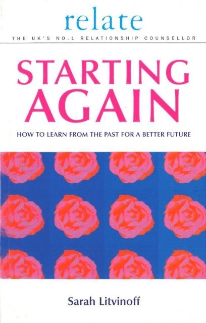 Sarah Litvinoff - Relate Guide To Starting Again, E-bok. Tillgänglighet: Lägg i varukorg
