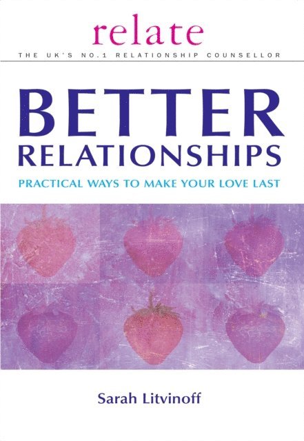 Sarah Litvinoff - Relate Guide to Better Relationships, E-bok. Tillgänglighet: Lägg i varukorg