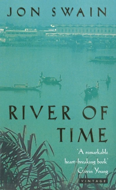 Jon Swain - River of Time, E-bok