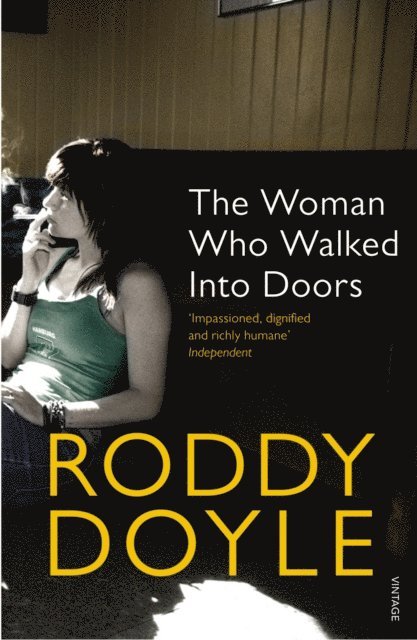 Roddy Doyle - Woman Who Walked Into Doors, E-bok