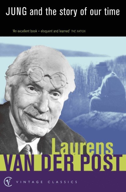 Laurens Van Der Post - Jung and the Story of Our Time, E-bok