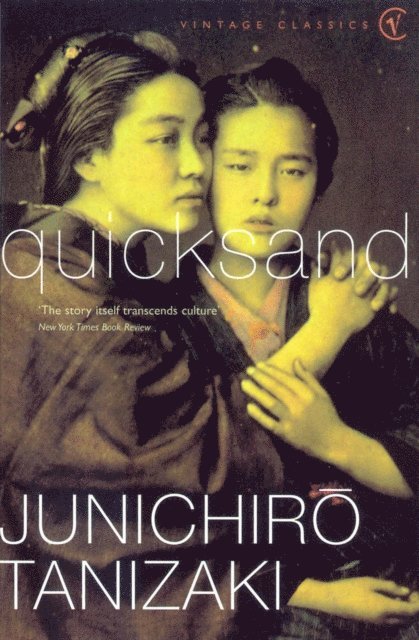 Junichiro Tanizaki - Quicksand, E-bok