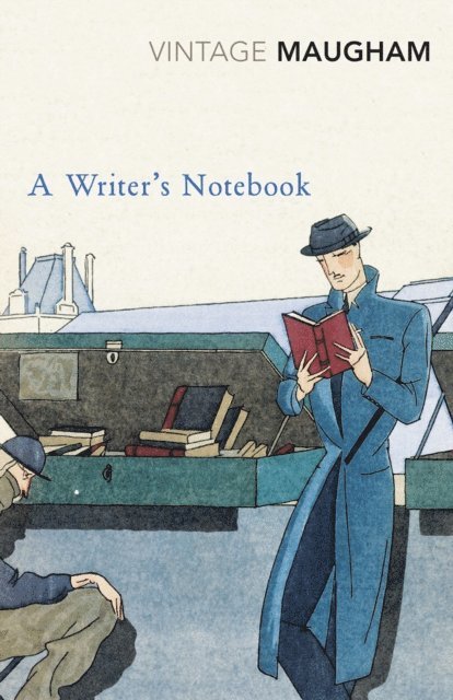 W. Somerset Maugham - Writer's Notebook, E-bok