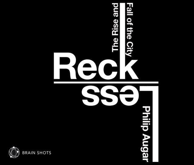 Philip Augar - Reckless Brain Shot, Ljudbok