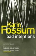 Bad Intentions