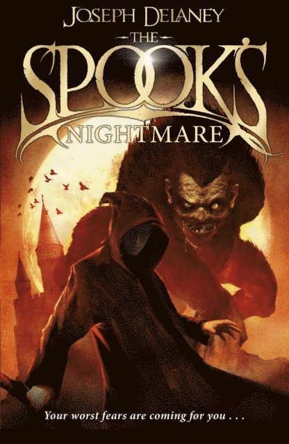 Joseph Delaney - Spook's Nightmare, E-bok