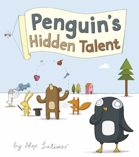 Alex Latimer - Penguin's Hidden Talent, E-bok