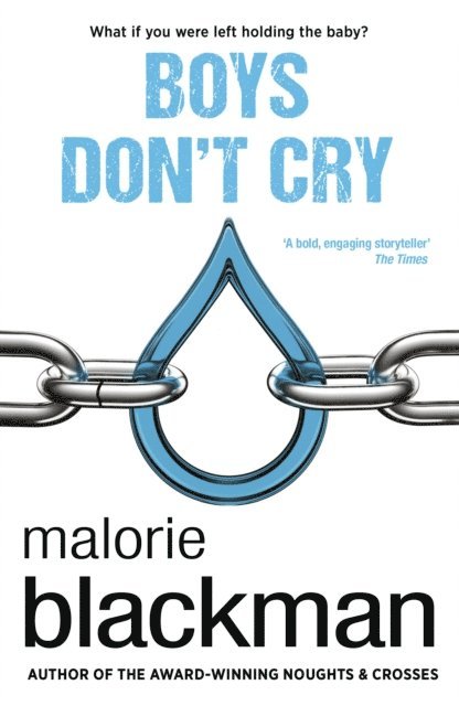 Malorie Blackman - Boys Don't Cry, E-bok
