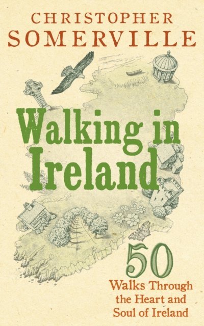 Christopher Somerville - Walking in Ireland, E-bok