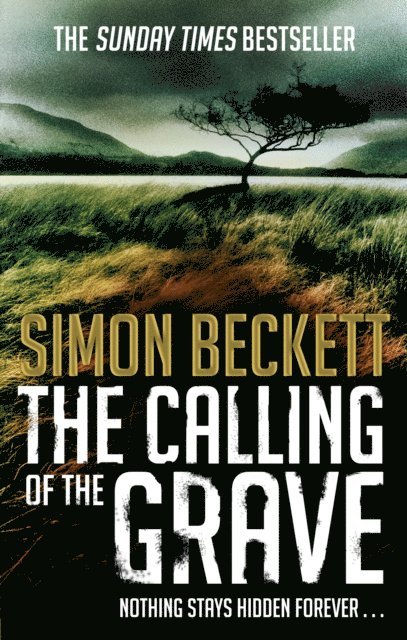 Simon Beckett - Calling of the Grave, E-bok
