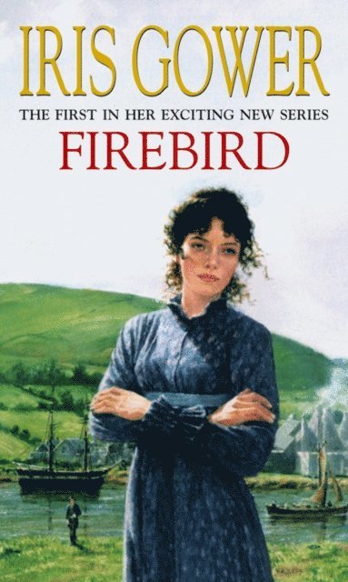 Iris Gower - Firebird, E-bok