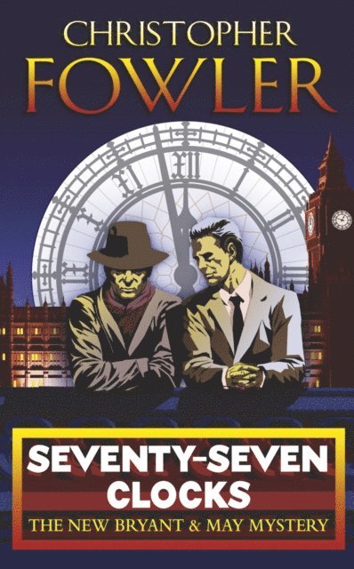 Christopher Fowler - Seventy-Seven Clocks, E-bok