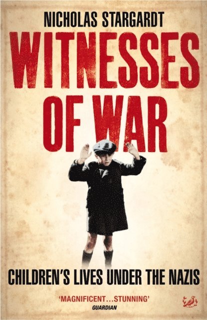 Nicholas Stargardt - Witnesses Of War, E-bok. Tillgänglighet: Lägg i varukorg