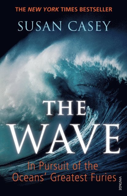 Susan Casey - Wave, E-bok