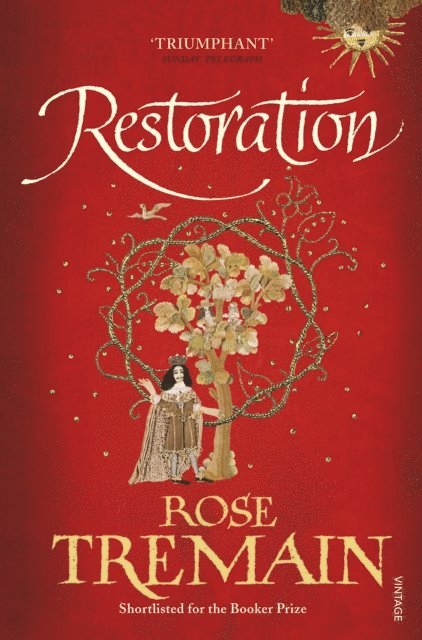 Rose Tremain - Restoration, E-bok