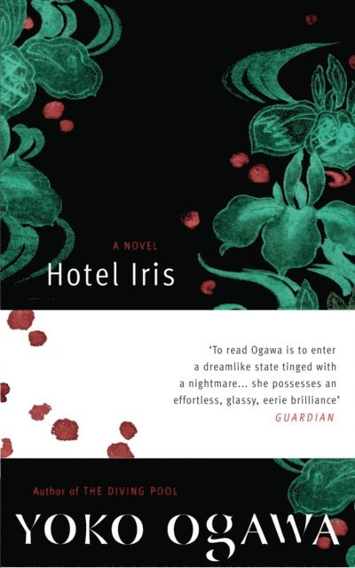 Yoko Ogawa - Hotel Iris, E-bok