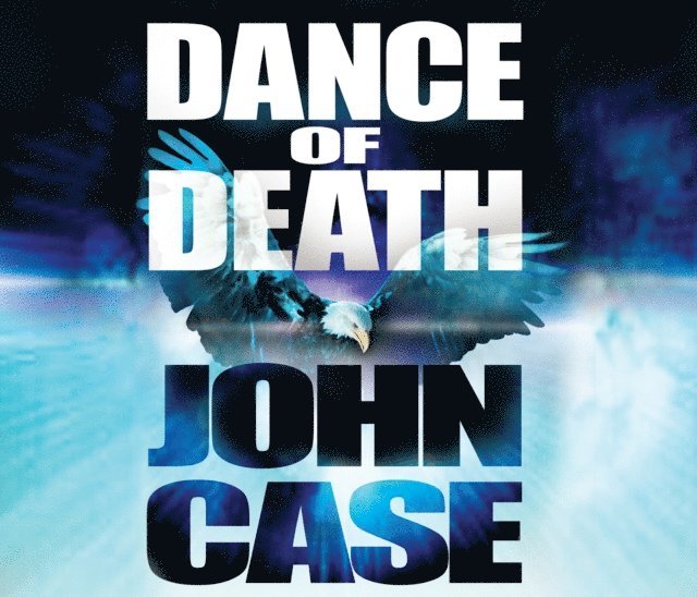 John Case - Dance Of Death, Ljudbok