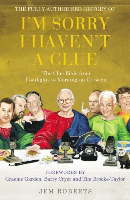 Jem Roberts - Fully Authorised History of I'm Sorry I Haven't A Clue, E-bok. Tillgänglighet: Lägg i varukorg