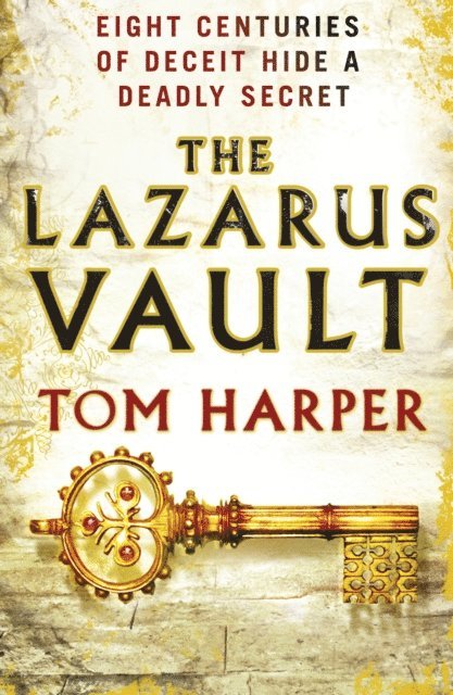 Tom Harper - Lazarus Vault, E-bok