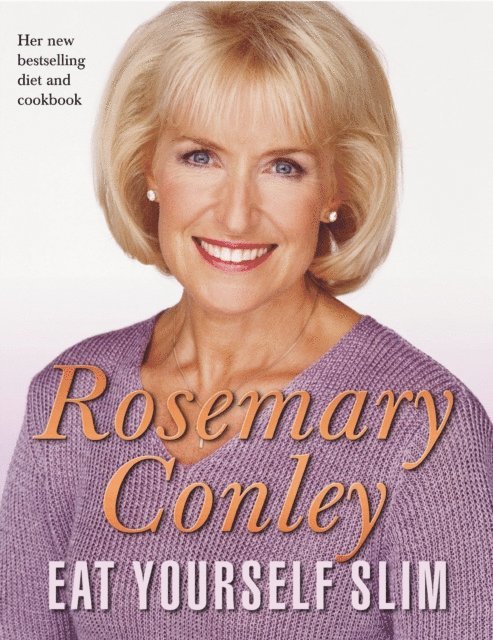 Rosemary Conley - Eat Yourself Slim, E-bok
