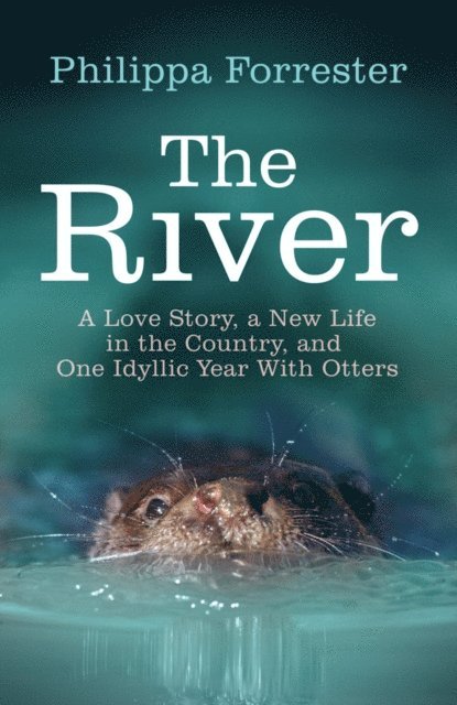 Philippa Forrester - River, E-bok