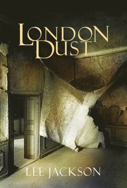Lee Jackson - London Dust, E-bok