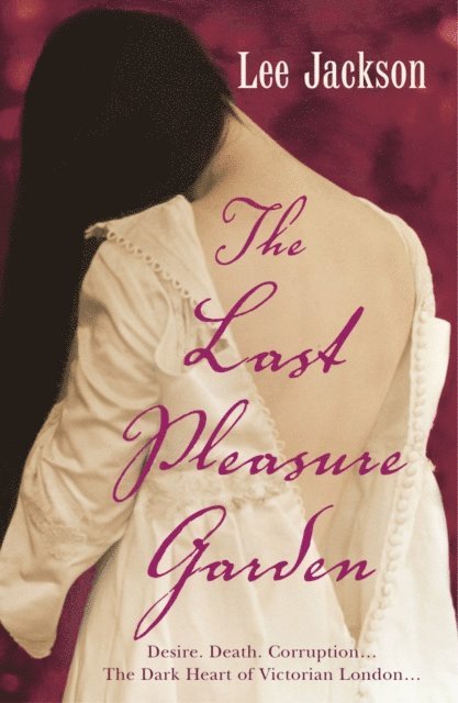 Lee Jackson - Last Pleasure Garden, E-bok