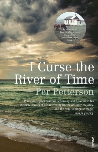 Per Petterson - I Curse the River of Time, E-bok