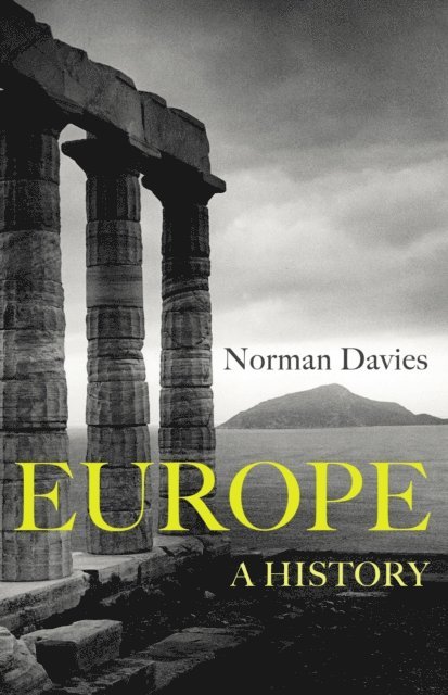 Norman Davies - Europe, E-bok