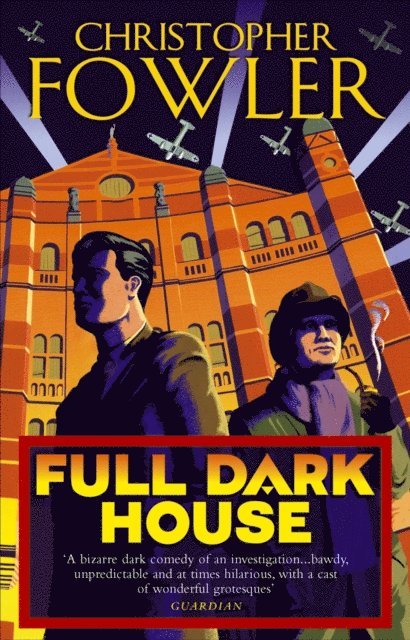 Christopher Fowler - Full Dark House, E-bok