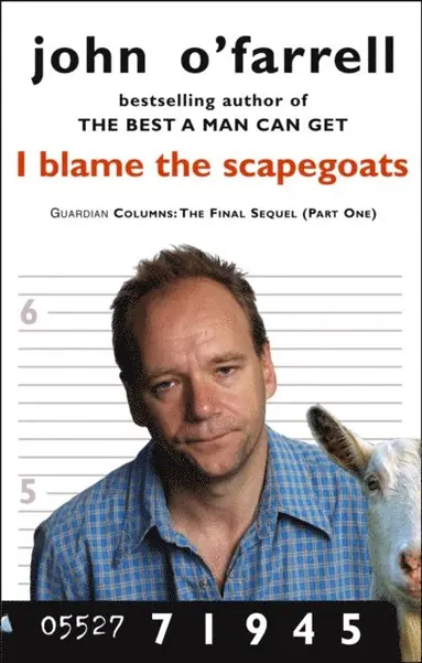 John O'Farrell - I Blame The Scapegoats, E-bok
