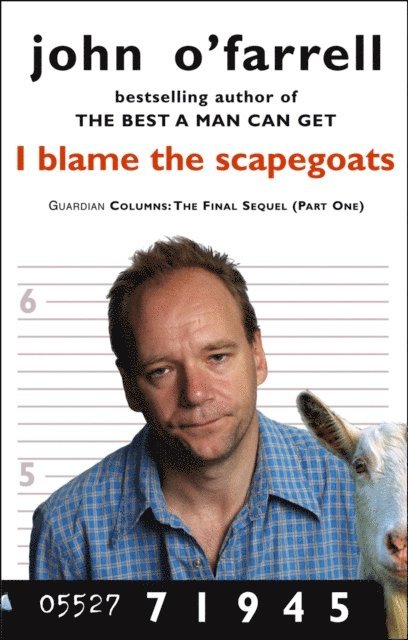 John O'Farrell - I Blame The Scapegoats, E-bok
