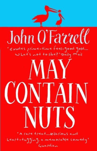 John O'Farrell - May Contain Nuts, E-bok
