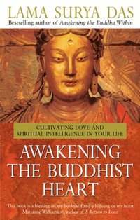 Awakening The Buddhist Heart