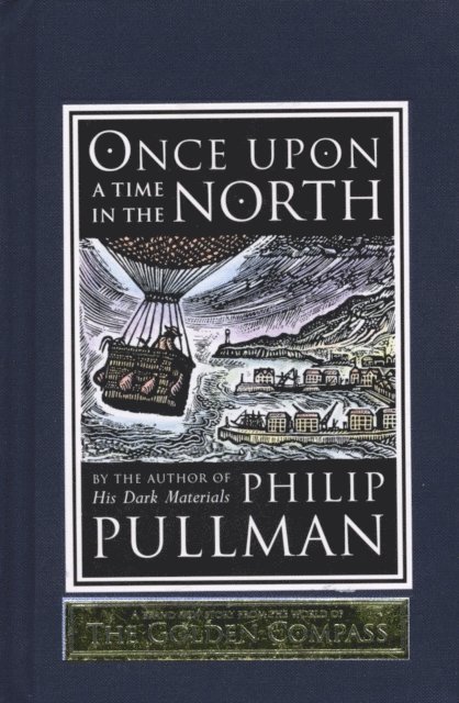 Philip Pullman - Once Upon a Time in the North, E-bok