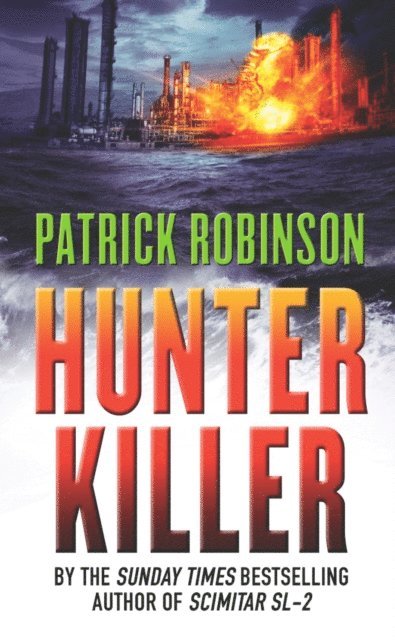 Patrick Robinson - Hunter Killer, E-bok