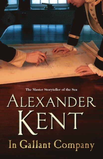 Alexander Kent - In Gallant Company, E-bok
