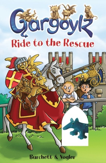 Jan Burchett, Sara Vogler - Gargoylz Ride to the Rescue, E-bok