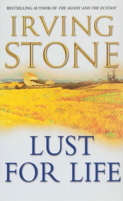 Irving Stone - Lust For Life, E-bok