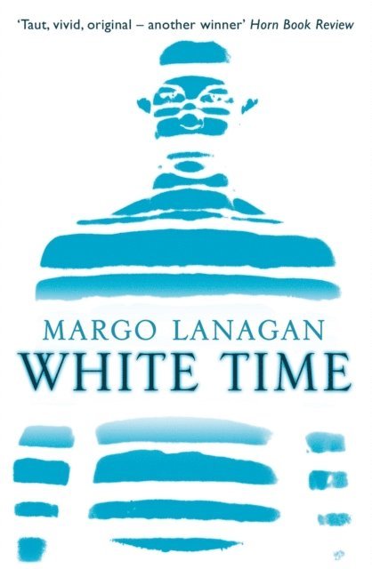 Margo Lanagan - White Time, E-bok