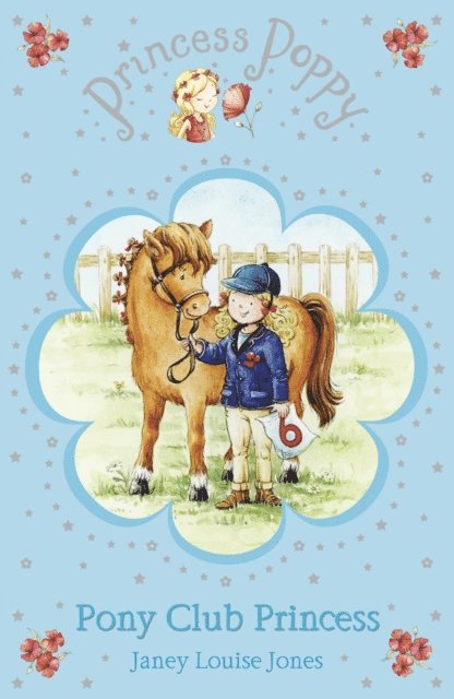 Janey Louise Jones - Princess Poppy: Pony Club Princess, E-bok