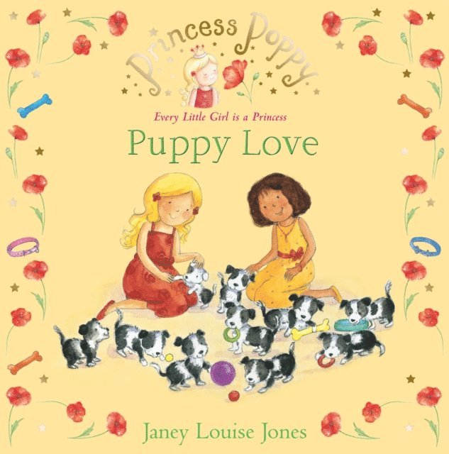 Janey Louise Jones - Princess Poppy: Puppy Love, E-bok