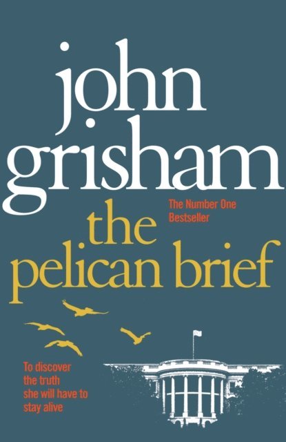John Grisham - Pelican Brief, E-bok